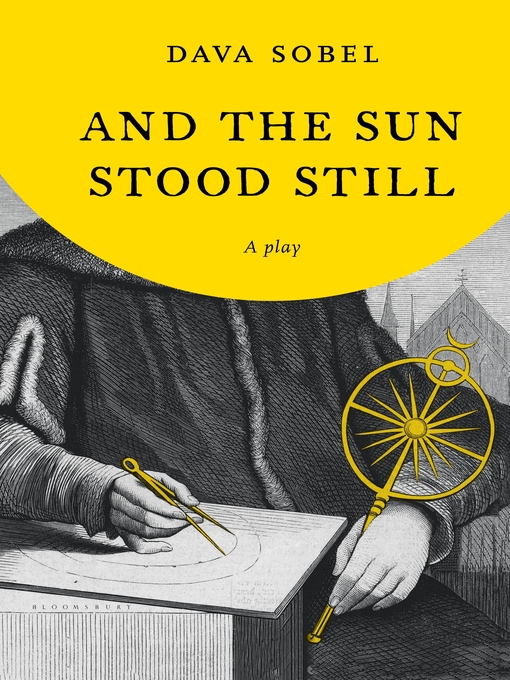 Title details for And the Sun Stood Still by Dava Sobel - Available